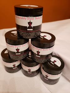 Fashionably Shea! Body Butter